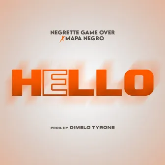 Hello by Dimelo Tyrone