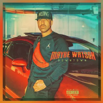 Downtown by Maybe Watson