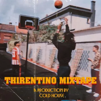 Thirentino MixTape by THIRDGLOCK