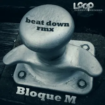 Beat Down by Bloque M