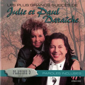 Julie et Paul Daraiche - Platine 3 by Julie Daraiche