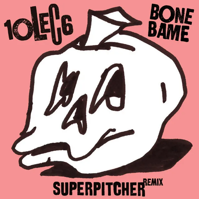 Bone Bame - Superpitcher Dub Remix