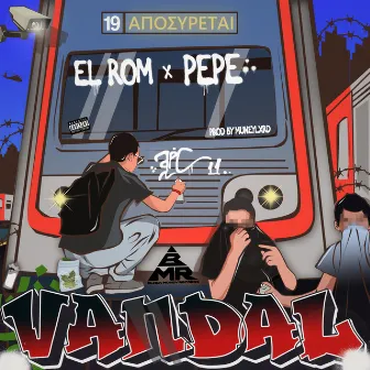 VANDAL by Pepe