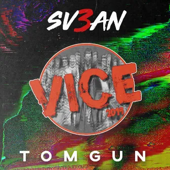 Vice 2019 by Tomgun