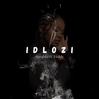 Idlozi (feat. Teddy) by 