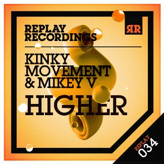 Higher by Mikey V.