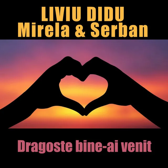 Dragoste bine-ai venit