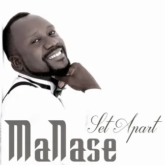 Set Apart by MaNase