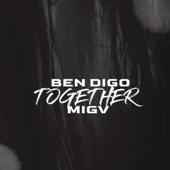 Together by Ben Digo