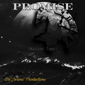 Killed time by PROMISE