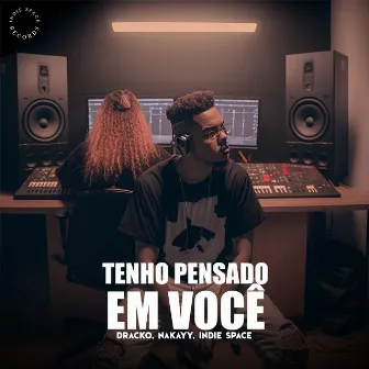 tenho pensado em você by Nakayy