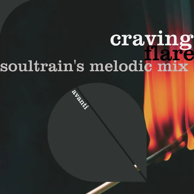 Flare - SoulTrain's Melodic Extended Mix