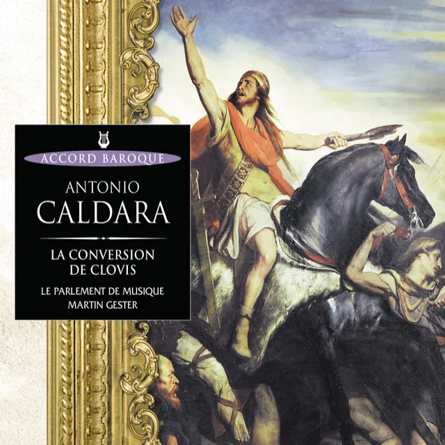 Caldara: La conversion de Clovis