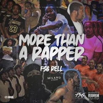 More Than A Rapper Clean (Radio Edit) by FSG Rell