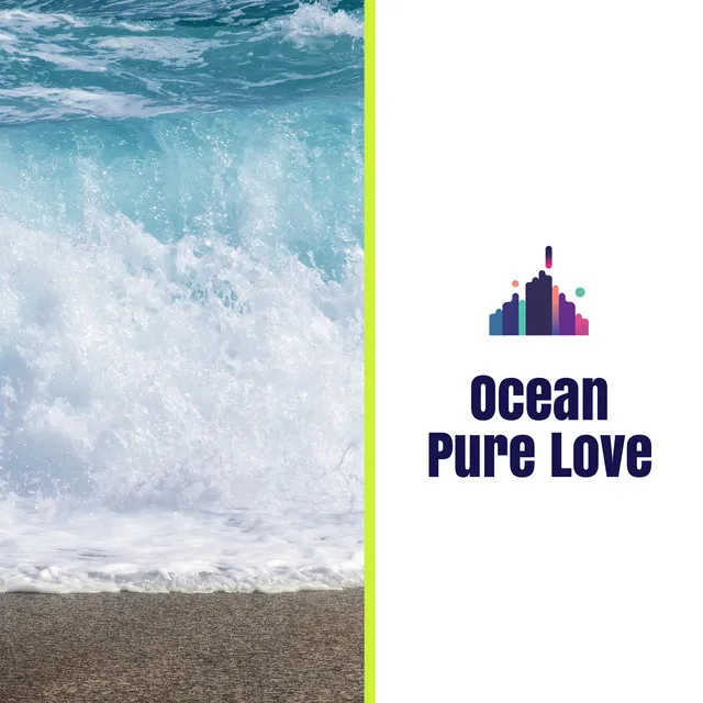 Ocean Pure Love