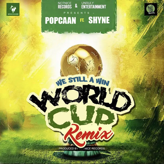 World Cup (We Still a Win) - Remix