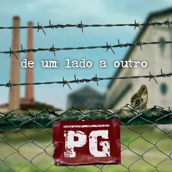 De um Lado a Outro by PG