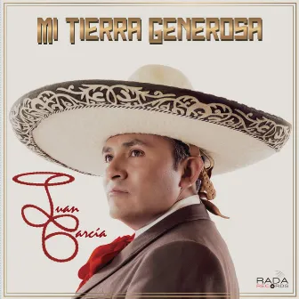 Mi Tierra Generosa by Juan Garcia