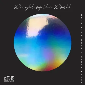 WeightOfTheWorld by Matt Echo