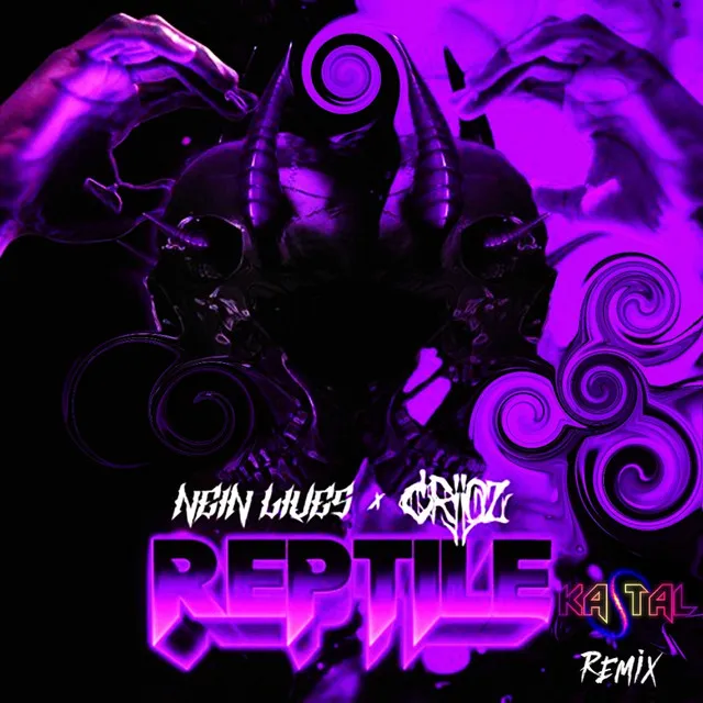 Reptile - Kastal Remix