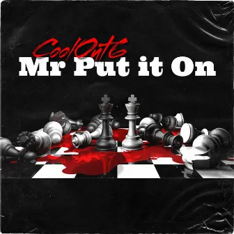 Mr Put It On by CoolOut6