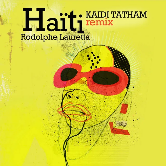 Haïti (Kaidi tatham Remix)