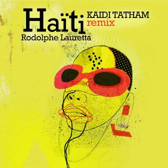 Haïti (Kaidi tatham Remix) by Rodolphe Lauretta