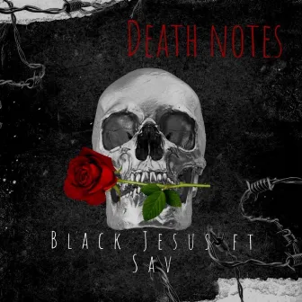 Death notes by BL4CK J3SU5