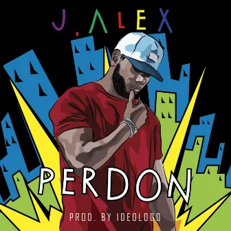 Perdon by J Alex