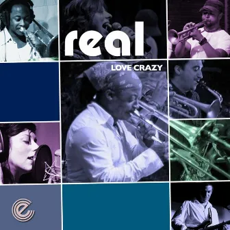 Love Crazy by Real