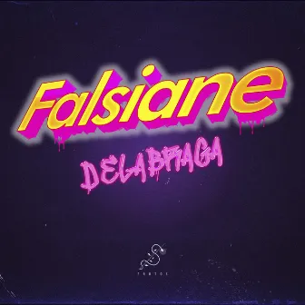 Falsiane by Delabraga