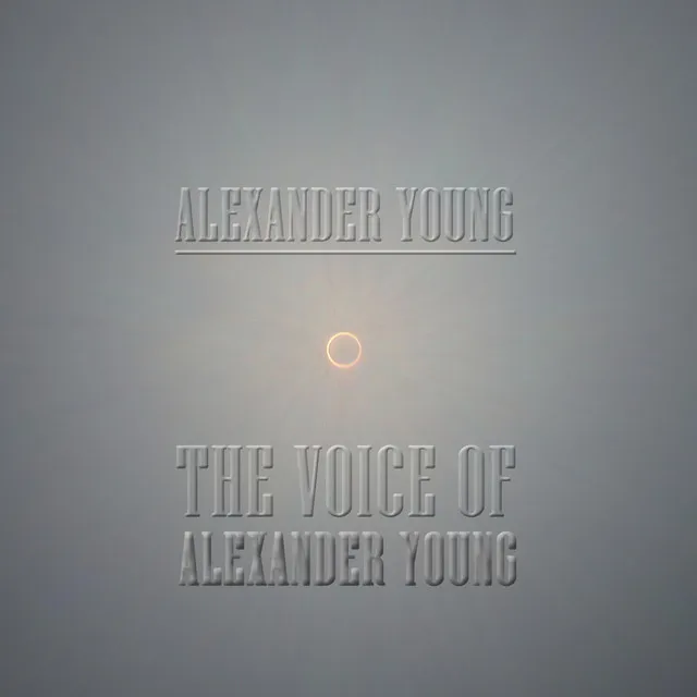 The Voice of Alexander Young