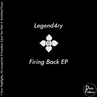 Firing Back EP by Legend4ry