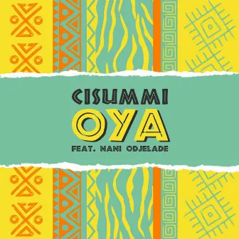 OYA - Single by CISUMMI