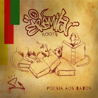 Poesia aos Ratos by O Eremita roots