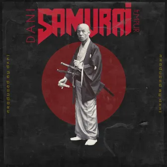 Samurai by Dani