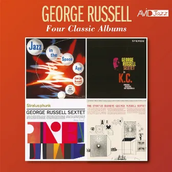 Four Classic Albums (Jazz in the Space Age / George Russell Sextet in K.C. / Stratusphunk / The Stratus Seekers) (Digitally Remastered) by George Russell