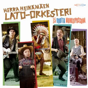 15 vuotta munkkipossuna by Herra Heinämäen Lato-Orkesteri