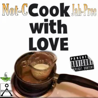 Cook With Love by Not-C