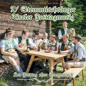 Koa Festtag ohne Stommtisch by Tiroler Festtagmusig