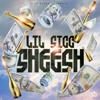 Sheesh by Lil Sicc