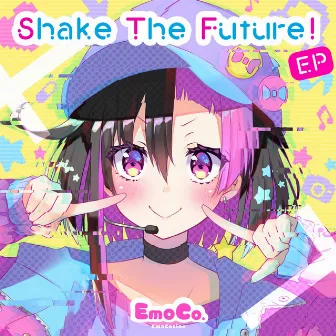 Shake The Future! by EmoCosine