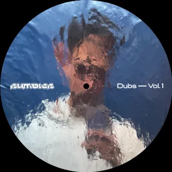 Dubs ⏤ Vol. 1 by Rumbler