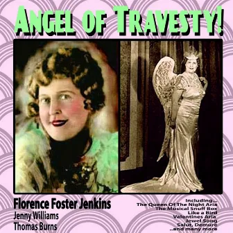 Angel of Travesty! by Jenny Williams