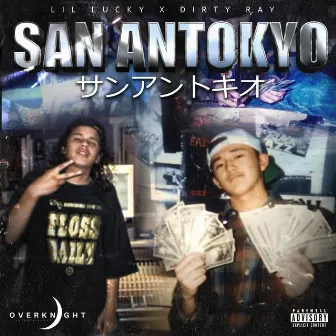 San Antokyo by Dirty Ray