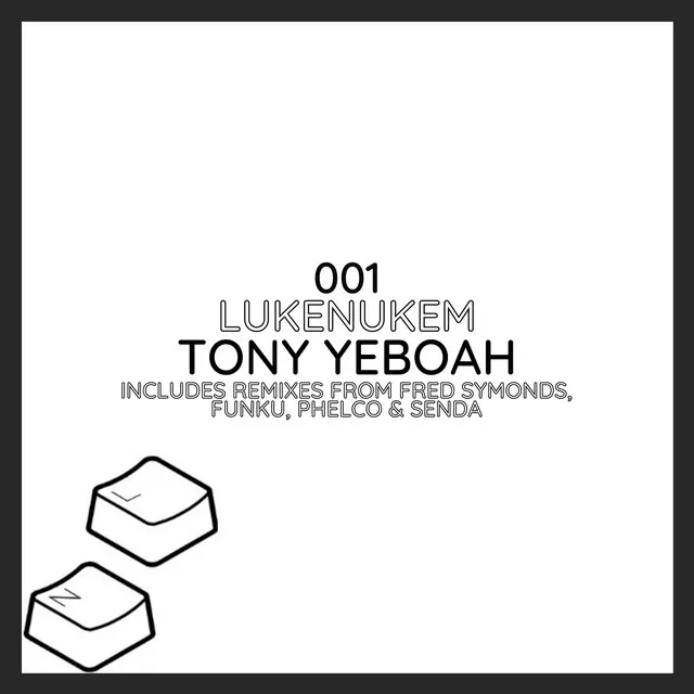 Tony Yeboah FS - Fred Symonds Remix