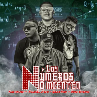 Los Numeros No Mienten (Kelvin Rey, Fulo el Yeyo, Gaza Fish y Rony Stephz) by Kelvin Rey Panamá