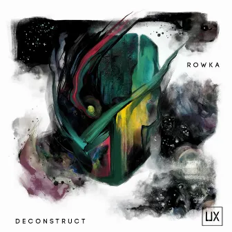 Deconstruct EP by Rowka