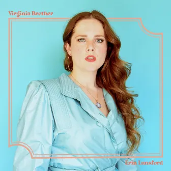 Virginia Brother by Erin Lunsford