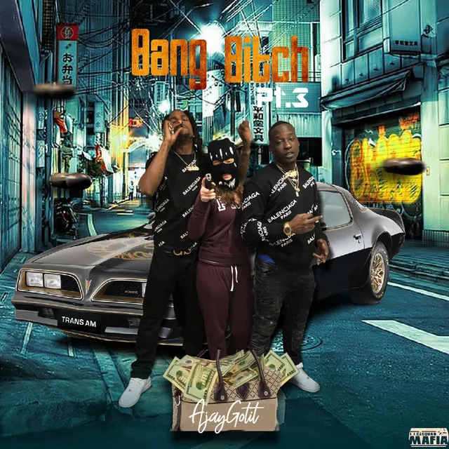 Bang Bitch pt2